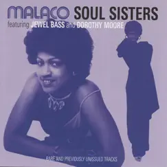 Malaco Soul Sisters by Jewel Bass & Dorothy Moore album reviews, ratings, credits