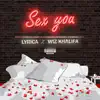 Sex You (feat. Wiz Khalifa) - Single album lyrics, reviews, download