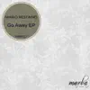 Go Away - Single album lyrics, reviews, download