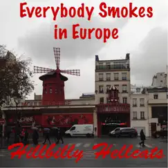 Everybody Smokes in Europe Song Lyrics