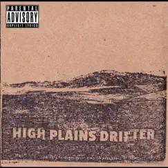 High Plains Drifter Song Lyrics