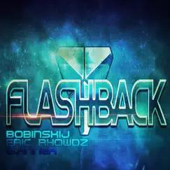 Flashback EP by Bobinskij, Eric Rhowdz & Ganner album reviews, ratings, credits