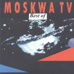 Best Of by Moskwa TV album reviews, ratings, credits
