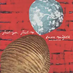 Just You, Just Me by Karen Marguth album reviews, ratings, credits