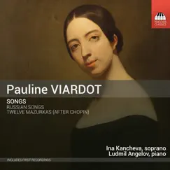 Viardot: Songs by Ina Kancheva & Ludmil Angelov album reviews, ratings, credits