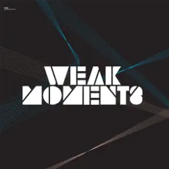Weak Moments - Single by Icicle album reviews, ratings, credits