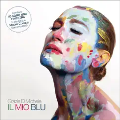 Il mio blu by Grazia Di Michele album reviews, ratings, credits