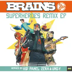 Superheroes (Zera & Uno-Y Remix) Song Lyrics
