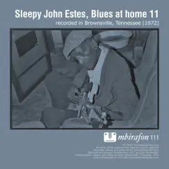 Blues At Home 11 by Sleepy John Estes album reviews, ratings, credits