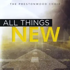 All Things New by Prestonwood Worship album reviews, ratings, credits