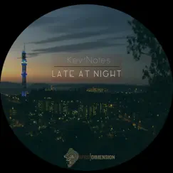 Late at Night - Single by Kev'Notes album reviews, ratings, credits
