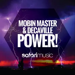 Power! - Single by Mobin Master & Decaville album reviews, ratings, credits