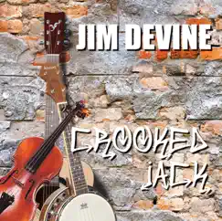 Crooked Jack - Single by Jim Devine album reviews, ratings, credits