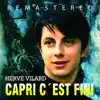 Capri c´est fini (Remastered) - Single album lyrics, reviews, download