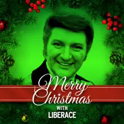 Twas the Night Before Christmas (Recitation by Liberace) Song Lyrics