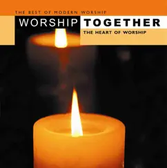 The Heart of Worship Song Lyrics