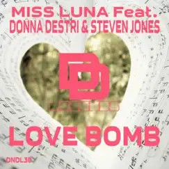Love Bomb (feat. Donna Destri & Steven Jones) Song Lyrics