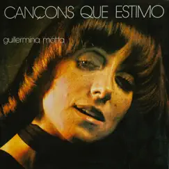 Cançons Que Estimo Per a la Gent Que Estimo by Guillermina Motta album reviews, ratings, credits