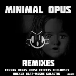 Minimal Opus (Ferran Heras Remix) Song Lyrics