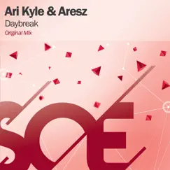 Daybreak - Single by Ari Kyle & Aresz album reviews, ratings, credits