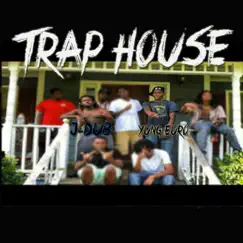 Trap House (feat. J-Dub) - Single by Yung Euro album reviews, ratings, credits