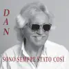 Sono sempre stato così album lyrics, reviews, download