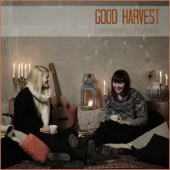 Lonesome's Christmas - Single by Good Harvest album reviews, ratings, credits