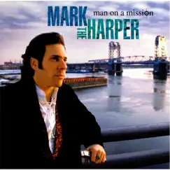 Man On a Mission by Mark the Harper album reviews, ratings, credits