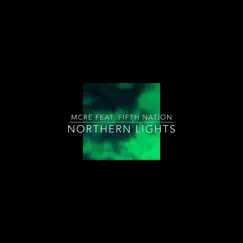 Northern Lights (feat. Fifth Nation) Song Lyrics