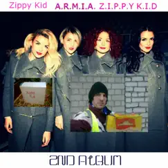 A.R.M.I.A. Z.I.P.P.Y K.I.D - Single by Zippy Kid album reviews, ratings, credits