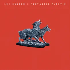 Fantastic Plastic (Deluxe Version) by Lee Bannon album reviews, ratings, credits