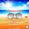 Summertime (feat. Robert Anton) album lyrics, reviews, download