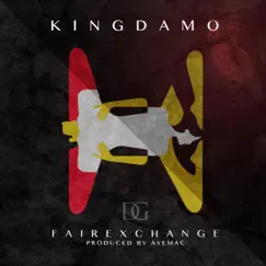 #FairExchange - Single by King Damo album reviews, ratings, credits