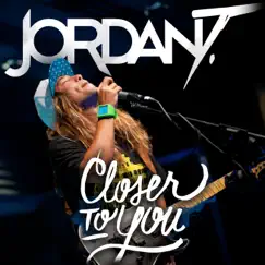 Closer to You - Single by Jordan T album reviews, ratings, credits