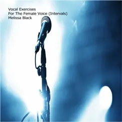 Vocal Exercises For the Female Voice (Intervals) Song Lyrics