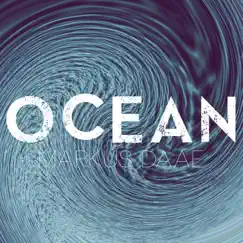 Ocean EP by Markus Daae album reviews, ratings, credits