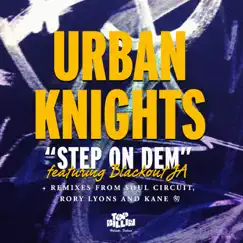 Step On Dem - EP by Urban Knights album reviews, ratings, credits