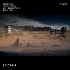 Fractal by Sándor Szabó, Michael Manring, Claus Boesser Ferrari & Balazs Major album reviews, ratings, credits