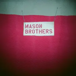 Falling Together - Single by Mason Brothers album reviews, ratings, credits
