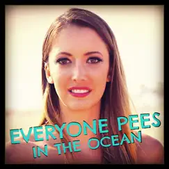 Everyone Pees - Single by Taryn Southern album reviews, ratings, credits