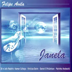 Janela by Felipe Avila album reviews, ratings, credits