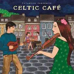 Putumayo Presents Celtic Cafe by Various Artists album reviews, ratings, credits