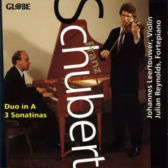 Schubert: The Violin Sonata and Sonatines by Johannes Leertouwer & Julian Reynolds album reviews, ratings, credits