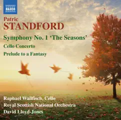 Standford: Symphony No. 1, Cello Concerto & Prelude to a Fantasy by Raphael Wallfisch, Royal Scottish National Orchestra & David Lloyd-Jones album reviews, ratings, credits