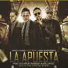 La Apuesta (Remix) [feat. Maximan & JKing] - Single album lyrics, reviews, download