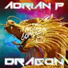 Dragon - Single album lyrics, reviews, download