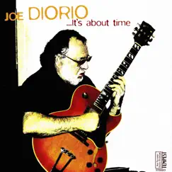 It's About Time by Joe Diorio album reviews, ratings, credits