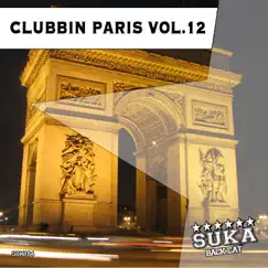 Clubbin Paris, Vol. 12 by Various Artists album reviews, ratings, credits