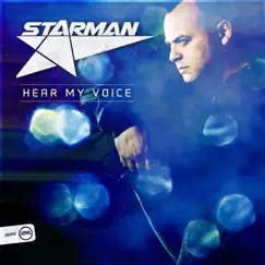 Hear My Voice - Single by Starman album reviews, ratings, credits