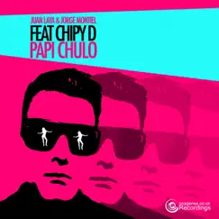 Papi Chulo (feat. Chipy D) [Deep Latin Instrumental] Song Lyrics